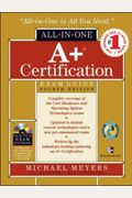 A+ Certification All-in-One Exam Guide, 4th Edition