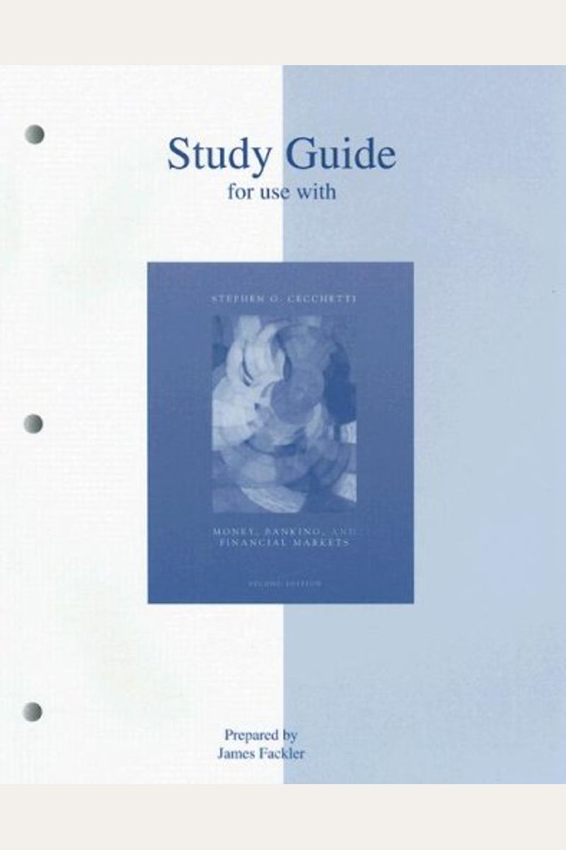 Buy Study Guide to Money, Banking, and Financial Markets Book