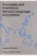 Principles And Practice In Second Language Acquisition