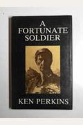 A Fortunate Soldier