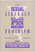 Sexual Liberals and the Attack on Feminism (Athene)