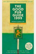 The Good Pub Guide: The Original Bestselling Guide to Over 5000 of Britain's Finest Pubs (Good Guides)