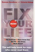 Fix Your Life - Now!