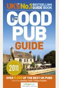 The Good Pub Guide 2011