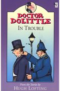 Dr. Dolittle in Trouble (Doctor Dolittle)