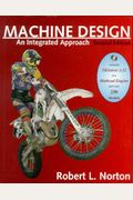 Machine Design: An Integrated Approach