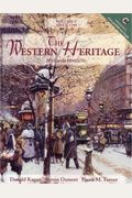 The Western Heritage, Volume C: Since 1789 (7th Edition)