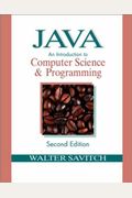 Java: An Introduction to Computer Science & Programming (2nd Edition)