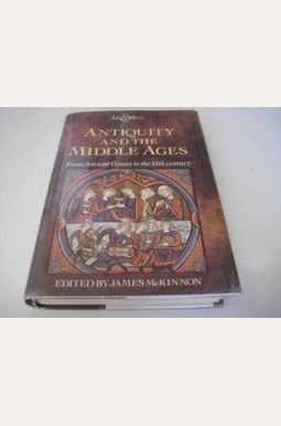 Buy Antiquity And Middle Ages Book By: McKinnon