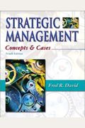 Strategic Management: Concepts And Cases