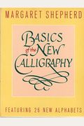 Basics of the New Calligraphy