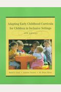 Adapting Early Childhood Curricula for Children in Inclusive Settings, Fifth Edition