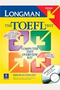 Longman Prepare for the TOEFL Test: Computer Test Overview Kit