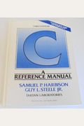 C, A Reference Manual