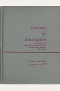 Century of innovation: A history of European and American theatre and drama since 1870, (Prentice-Hall series in theatre and drama)