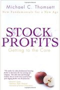 Stock Profits: Getting To The Core--New Fundamentals For A New Age
