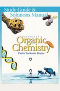 Study Guide/Solutions Manual For Essential Organic Chemistry