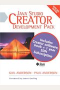 Sun Java Studio Creator Development Pack: Field Guide and Creator Software Package