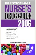 Prentice Hall Nurse's Drug Guide 2006 (Retail Edition) (Nursing Drug Guide)