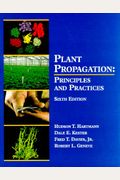 Plant Propagation: Principles And Practices