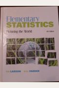 Elementary Statistics: Picturing The World, Books A La Carte Edition