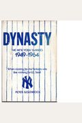Dynasty/Ny Yankees