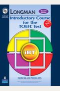 Longman Introductory Course for the TOEFL Test: iBT (Student Book with CD-ROM and Answer Key) plus Audio CDs Pack (2nd Edition)