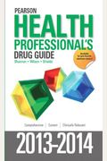 Pearson Health Professional's Drug Guide