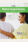 Novex Medical Surgical Nursing Plus Novex: Medical Surgical Nursing -- Access Card Package