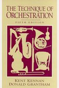 The Technique Of Orchestration