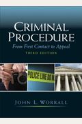 Criminal Procedure: From First Contact To Appeal [With Cdrom]