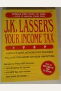 J.K. Lasser's Your Income Tax, 1989