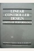 Linear Controller Design: Limits of Performance (Prentice Hall Information and System Sciences Series)