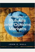 Fundamentals of Futures and Options Markets and Derivagem Package (6th Edition)