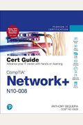 Comptia Network+ N10-008 Cert Guide