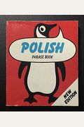 The Penguin Polish Phrase Book