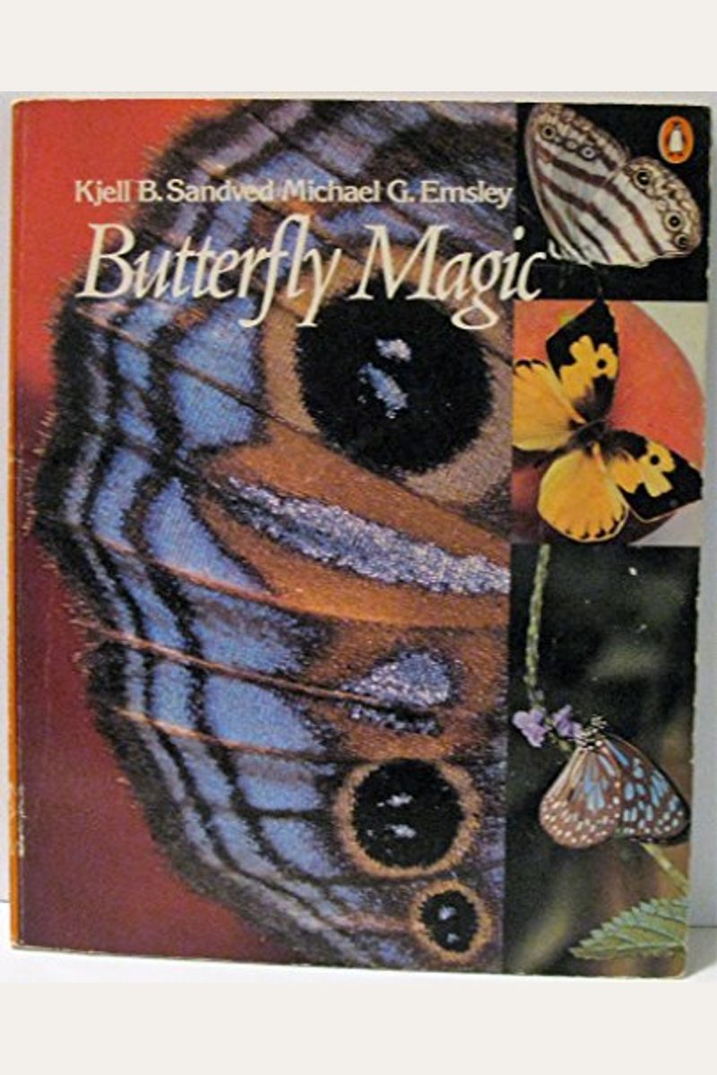 Buy Butterfly Magic Book By Kjell B Sandved