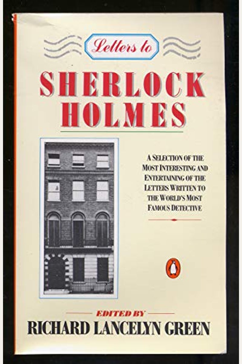 Letters To Sherlock Holmes