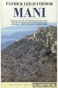Mani: Travels In The Southern Peloponnese