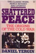 Shattered Peace: Revised Edition
