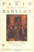 Paris Babylon: The Story Of The Paris Commune