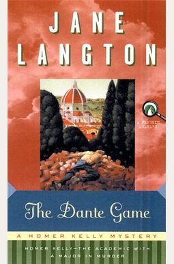 The Dante Game: A Homer Kelly Mystery The Dante Game: A Homer Kelly Mystery