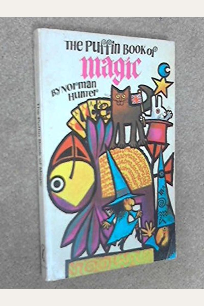The Puffin Book Of Magic