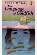 The Language Of Goldfish