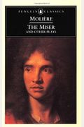The Miser And Other Plays: A New Selection