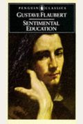 Sentimental Education (Penguin Classics)