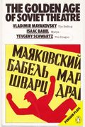 The Golden Age of Soviet Theatre (Penguin plays & screenplays)