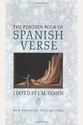 The Penguin Book Of Spanish Verse: Third Edition