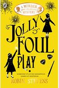 Jolly Foul Play (A Wells & Wong Mystery)