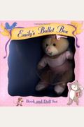 Emily's Ballet Box: A Book and Doll Set (Boxed sets)